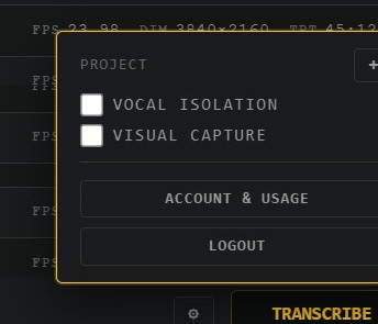 The gear popover next to TRANSCRIBE: VOCAL ISOLATION and VISUAL CAPTURE toggles